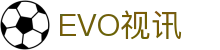EVO视讯(中文)官方网站